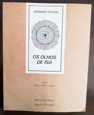 OS OLHOS DE ISA - JOAQUIM PESSOA
