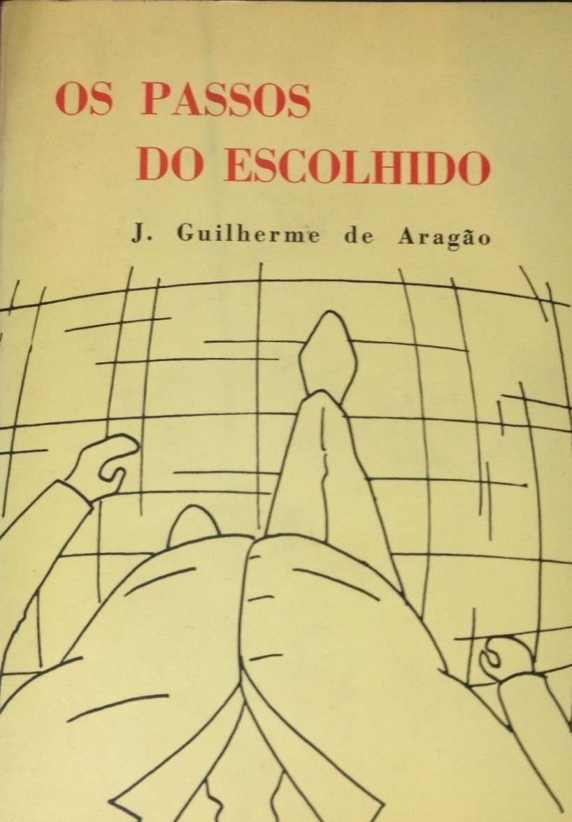 OS PASSOS DO ESCOLHIDO - J. GUILHERME DE ARAGÃO - Image 2