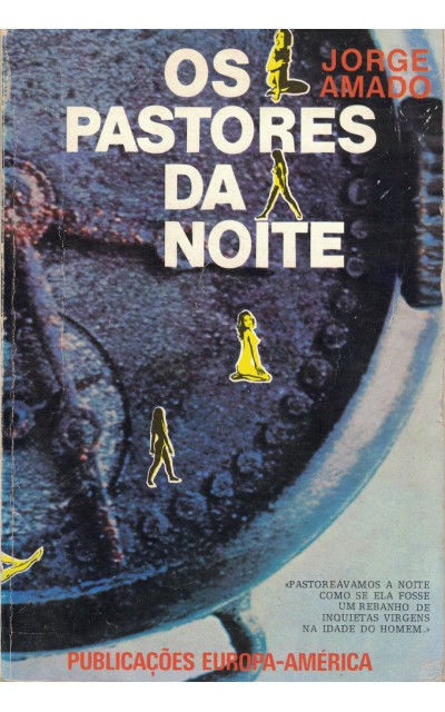 OS PASTORES DA NOITE - JORGE AMADO - PUBLICAÇÕES EUROPA-AMÉRICA