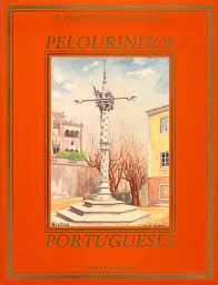 OS PELOURINHOS PORTUGUESES - F. PERFEITO DE MAGALHÃES