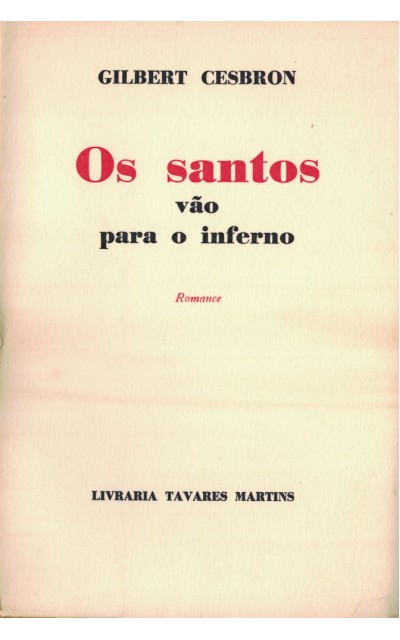 OS SANTOS VÃO PARA O INFERNO - GILBERT CESBRON