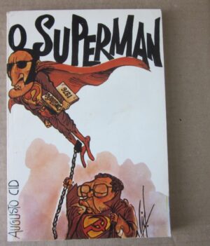 O SUPERMAN - AUGUSTO CID - INTERVENÇÃO