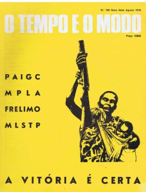 O TEMPO E O MODO - Nº 106 - NOVA SÉRIE AGOSTO 1974