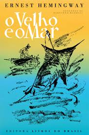 O VELHO E O MAR - ERNEST HEMINGWAY - LIVROS DO BRASIL