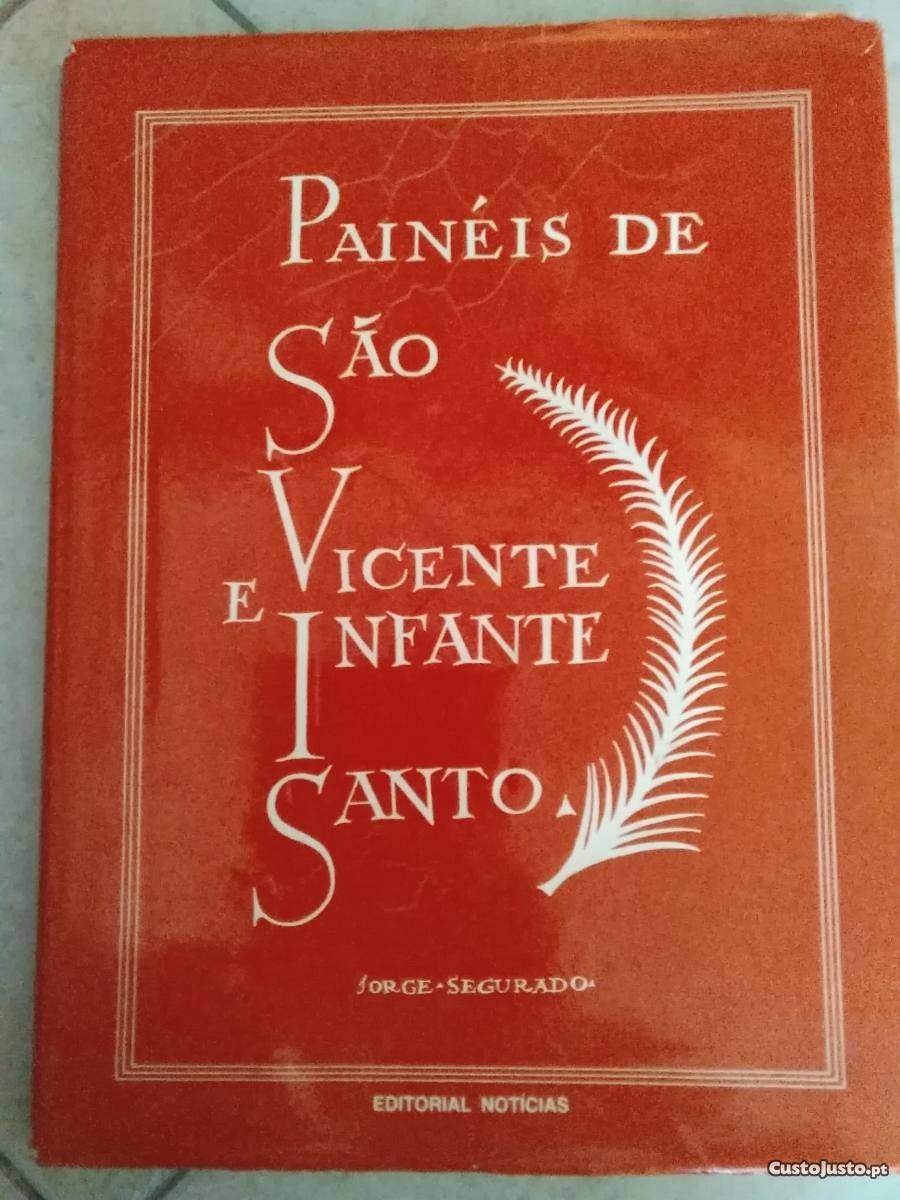 PAINÉIS DE SÃO VICENTE E INFANTE SANTO