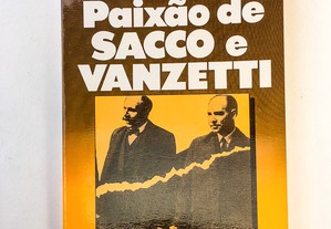 A PAIXÃO DE SACO E VANZETTI - HOWARD FAST - CAMINHO