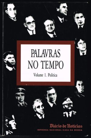 PALAVRAS NO TEMPO - VOLUME 1 e 2 - POLÍTICA/CULTURA