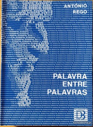 PALAVRA ENTRE PALAVRAS - ANTÓNIO REGO - DIFUSORA BÍBLICA