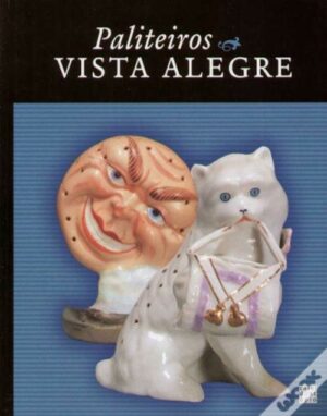 PALITEIROS - VISTA ALEGRE