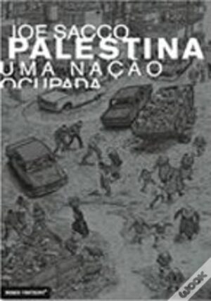 PALESTINA UMA NAÇÃO OCUPADA - JOE SACCO - MUNDO FANTASMA