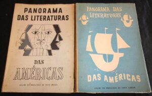 PANORAMA DAS LITERATURAS DAS AMÉRICAS - DE 1900 À ACTUALIDADE -VOL II - DIRECÇÃO DE JOAQUIM DE MONTEZUMA DE CARVALHO - EDIÇÃO DO MUNICÍPIO DE NOVA LISBOA - ANGOLA 1958