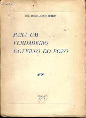 PARA UM VERDADEIRO GOVERNO DO POVO