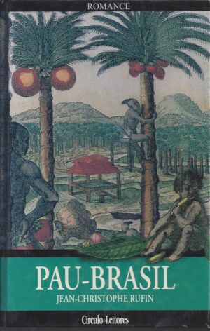 PAU - BRASIL