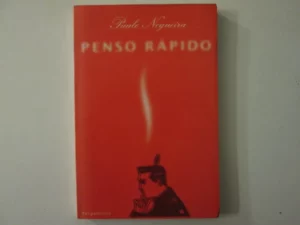 PENSO RÁPIDO - PAULO NOGUEIRA - PERGAMINHO
