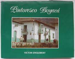 PINTORESCO BOYACÁ - VICTOR ENGLEBERT