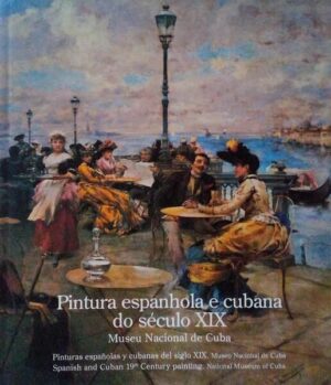PINTURA ESPANHOLA E CUBANA DO SECULO XIX - CRISTINA NIÑO