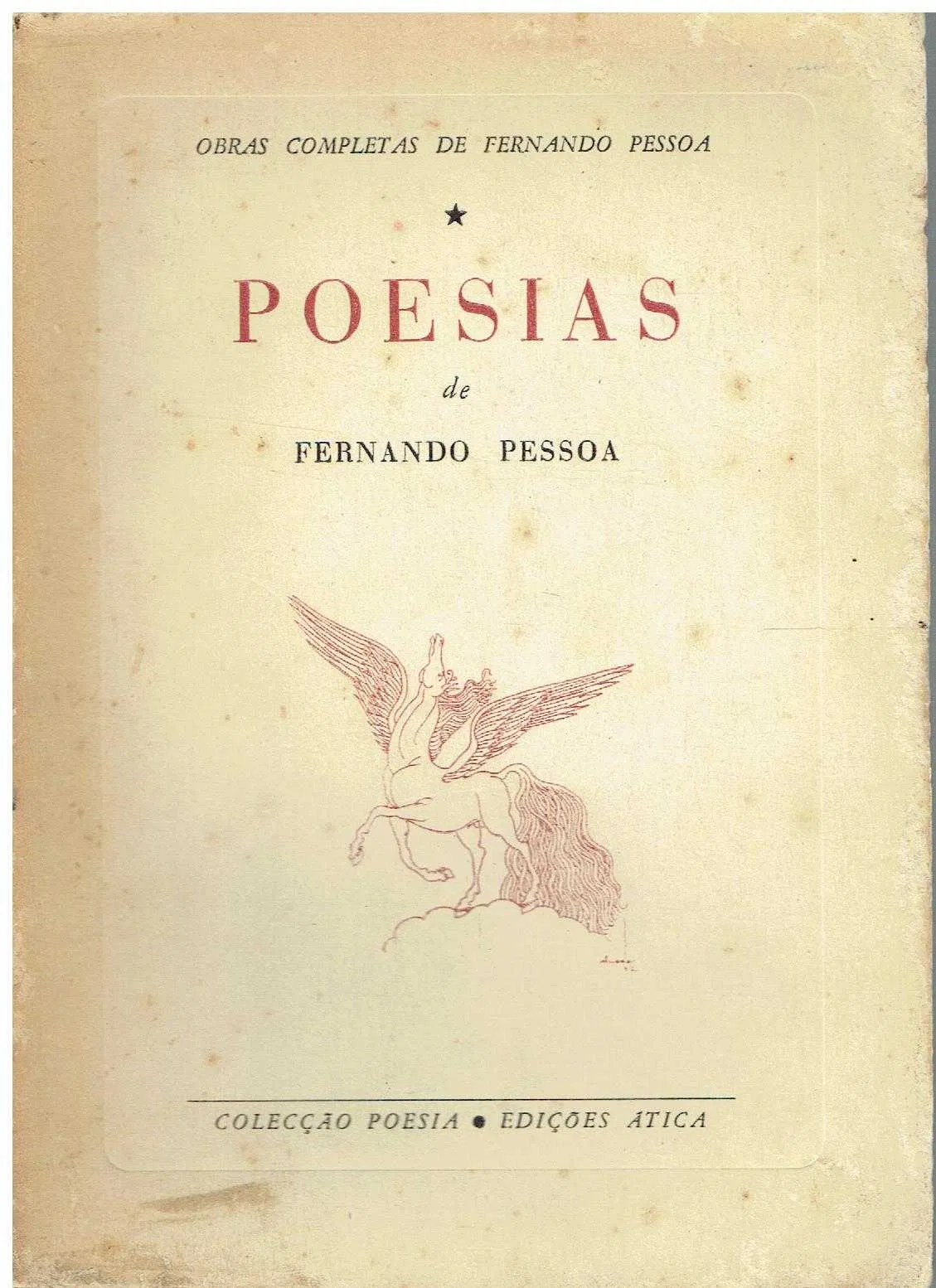 POESIAS - ÁLVARO DE CAMPOS - OBRAS COMPLETAS DE FERNANDO PESSOA - COLECÇÃO POESIA - EDIÇÕES ÁTICA
