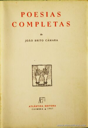 POESIAS COMPLETAS - JOÃO BRITO CÂMARA