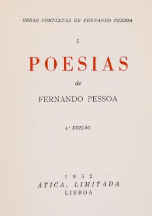 POESIAS DE FERNANDO PESSOA - 4ª EDIÇÃO - 1952 ATICA LIMITADA