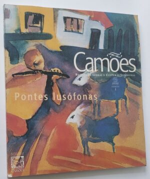 PONTES LUSÓFONAS I - REVISTA CAMÕES Nº 1- INSTITUTO CAMÕES