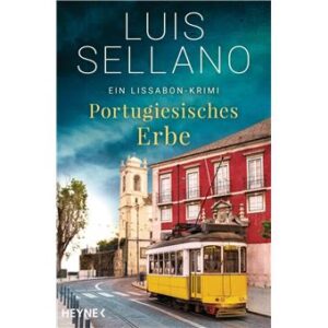 PORTUGIESISCHES ERBE - LUIS SELLANO - HEYNE
