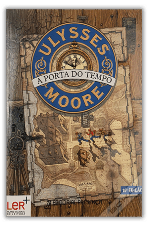 A PORTA DO TEMPO - ULYSSES MOORE - EDITORIAL PRESENÇA