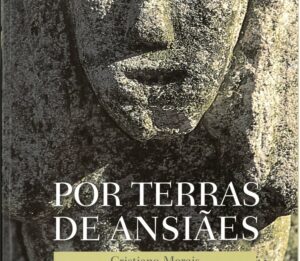 POR TERRAS DE ANSIÃES - VOLUME I