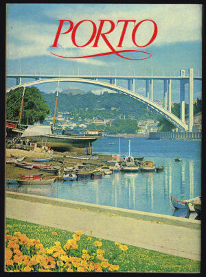 PORTO - CAPITAL DO NORTE ORIGEM DE PORTUGAL