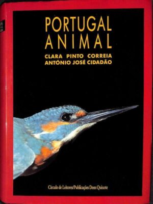 PORTUGAL ANIMAL - CLARA PINTO CORREIA E ANTÓNIO JOSÉ CIDADÃO