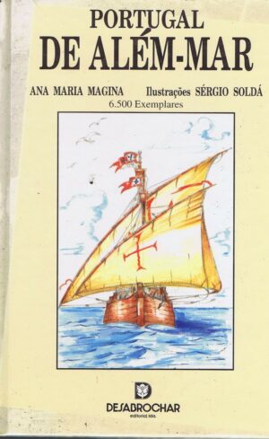 PORTUGAL DE ALÉM-MAR