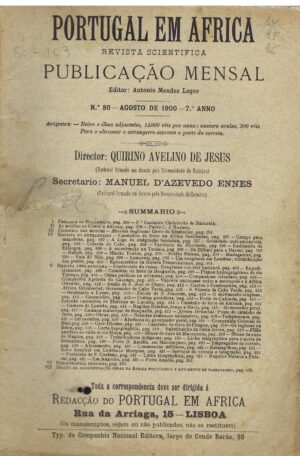 PORTUGAL EM ÁFRICA - REVISTA SCIENTIFICA - Nº 80 A 103 - AGOSTO DE 1900 A DEZEMBRO DE 1902 ( 21 FASCÍCULOS )