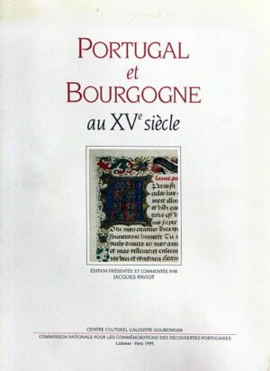 PORTUGAL ET BOURGOGNE AU XV SIÈCLE