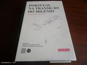 PORTUGAL NA TRANSIÇÃO DO MILÉNIO