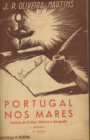 PORTUGAL NOS MARES - VOLUMES I E II