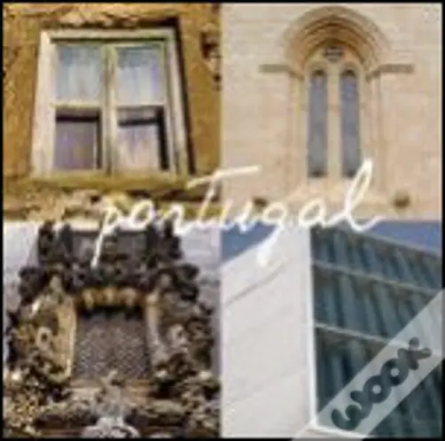 PORTUGAL - UMA JANELA PARA O MUNDO