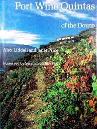 PORT WINE QUINTAS OF THE DOURO - ALEX LIDDEDLL AND JANET PRICE