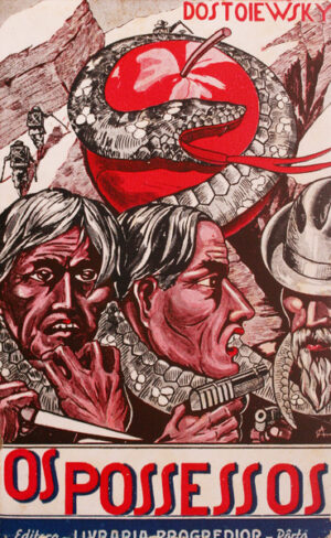 OS POSSESSOS - DOSTOIEWSKY - 2º VOLUME - EDITORA LIVRARIA PROGREDIOR - PORTO