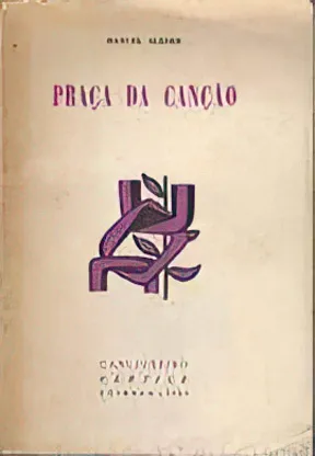 PRAÇA DA CANÇÃO - MANUEL ALEGRE - 1ª EDIÇÃO COIMBRA 1965 - LIVRO PROIBIBIDO PELA PIDE
