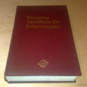 PRINCÍPIOS CIENTÍFICOS DE ENFERMAGEM - DOROTHY ELHART