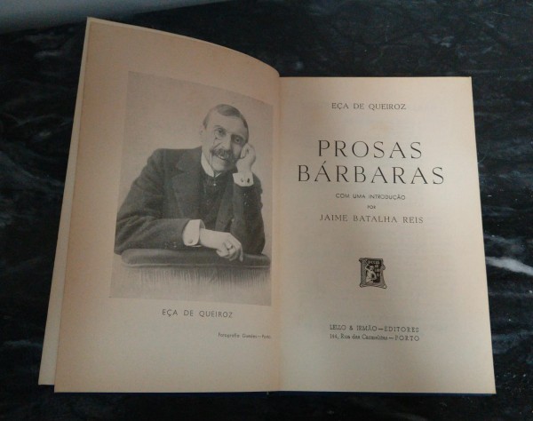 PROSAS BARBARAS - COM UMA INTRODUÇÃO POR JAYME BATALHA REIS - SEGUNDA EDIÇÃO - PORTO LIVRARIA CHARDRON DE LELLO & IRMÃO EDITORES - 1909