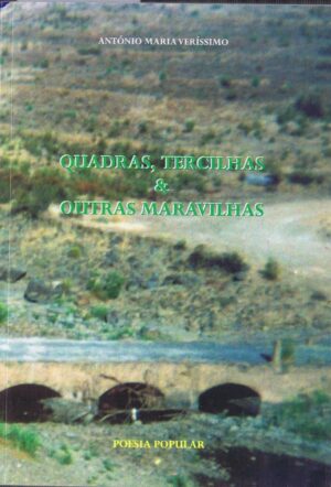QUADRAS, TERCILHAS E OUTRAS MARAVILHAS