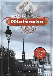 QUANDO NIETZSCHE CHOROU - IRVIN D. YALOM - SAÍDA DE EMERGÊNCIA