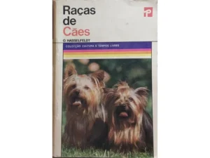 RAÇAS DE CÃES - O. HASSELFELDT - COLECÇÃO CULTURA E TEMPOS LIVRES - EDITORIAL PRESENÇA