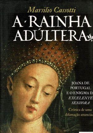 A RAÍNHA ADÚLTERA