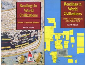 READINGS IN WORLD CIVILIZATIONS - 2 VOLUMES - KEVIN REILLY