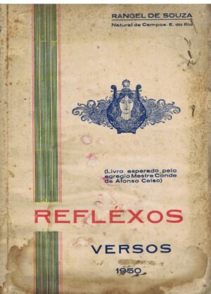 REFLÉXOS - VERSOS - RANGEL DE SOUSA