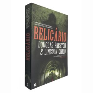 RELICÁRIO - DOUGLAS PRESTON - LINCOLN CHILD - SAÍDA DE EMERGÊNCIA