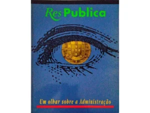 RESPUBLICA - UM OLHAR SOBRE A ADMINISTRAÇÃO 6