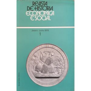 REVISTA DE HISTÓRIA ECONOMICA E SOCIAL - NºS 1 A 6 - SÁ DA COSTA EDITORA