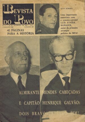 REVISTA DO POVO Nº 9 - 20 DE FEVEREIRO DE 1975 - ALMIRANTE MENDES CABEÇADAS E CAPITÃO HENRIQUE GALVÃO DOIS BRAVOS ATÉ AO FIM